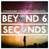 Beyond 6 Seconds podcast cover