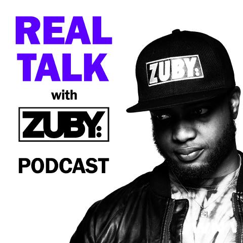 Real Talk with Zuby podcast cover