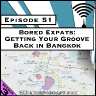 The Bangkok Podcast | Conversations on Life in Thailand's Buzzing Capital podcast cover