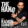 The Hang with Ramin Karimloo podcast cover