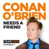 Conan O’Brien Needs A Friend podcast cover