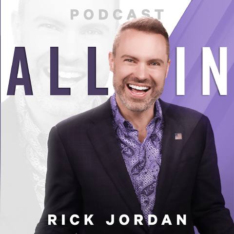 All In with Rick Jordan podcast cover