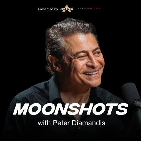 Moonshots with Peter Diamandis podcast cover