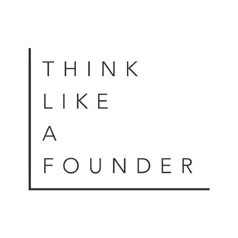 Think Like a Founder podcast cover