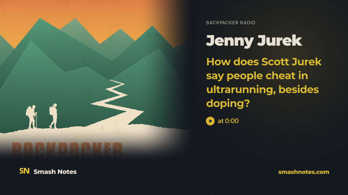 #37 | Jenny & Scott Jurek on the Appalachian Trail Speed Record, Parenting, and What's Next