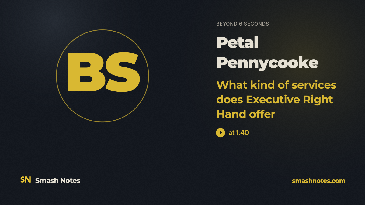 What Kind of Services Does Executive Right Hand Offer · Beyond 6 Seconds
