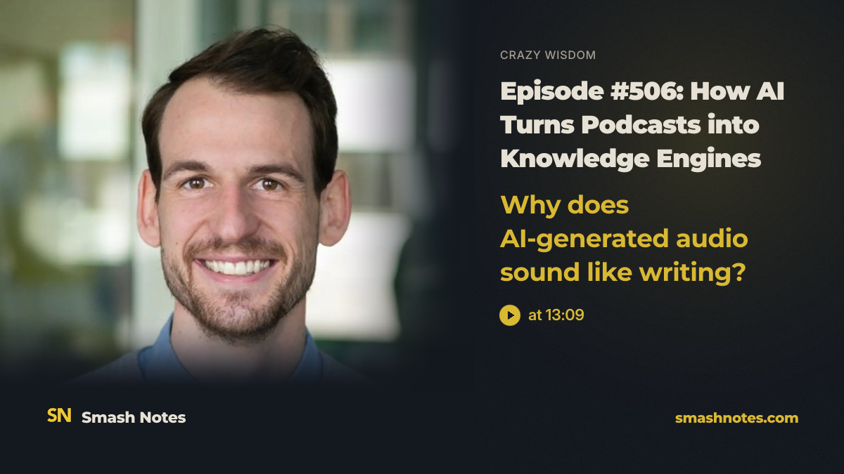 Why Does AI-generated Audio Sound Like Writing? · Crazy Wisdom