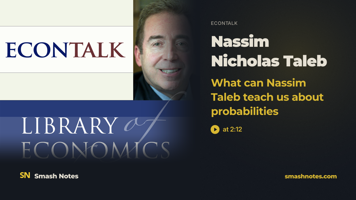 Nassim Nicholas Taleb on Rationality, Risk, and Skin in the Game