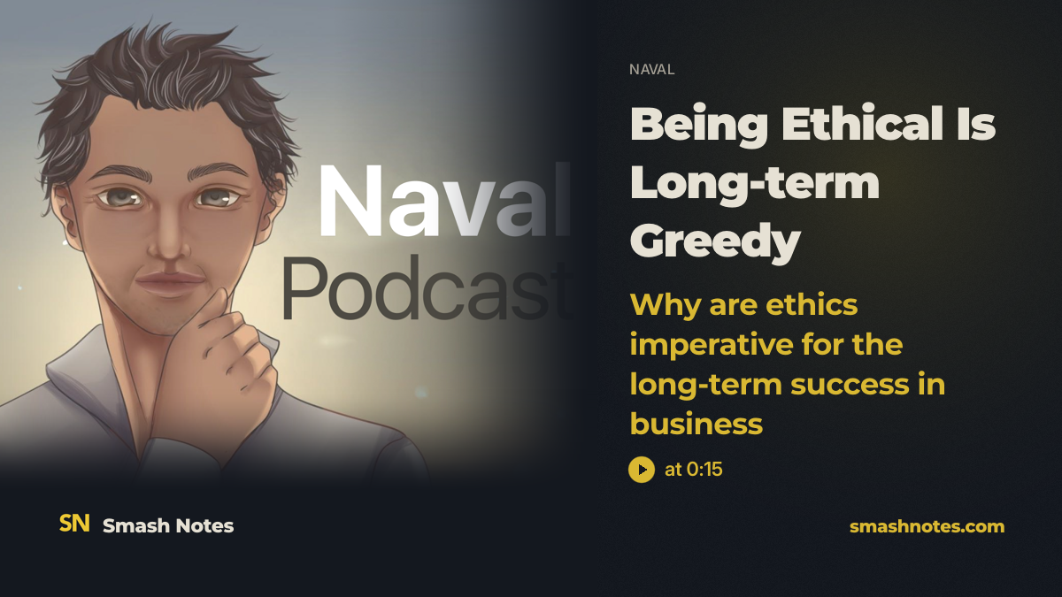 Being Ethical Is Long-term Greedy