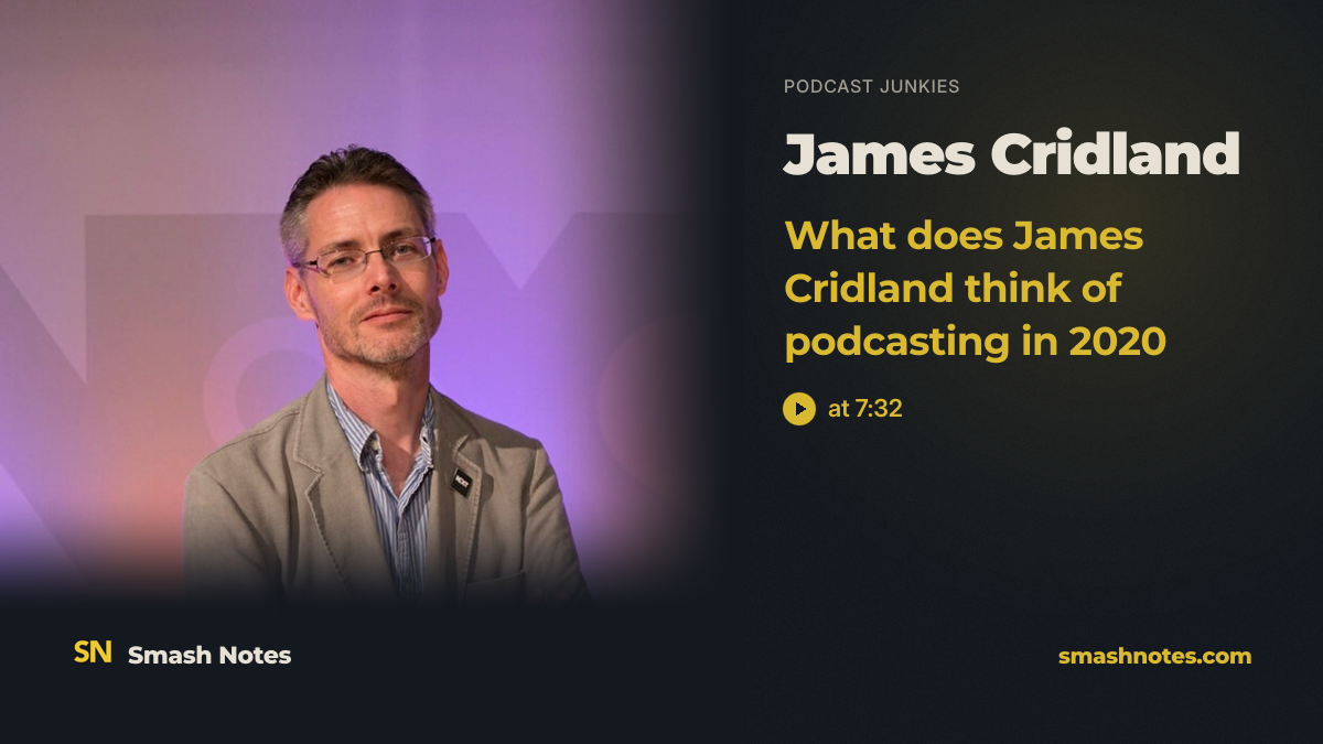 James Cridland on What Podcasting Can Learn From Radio