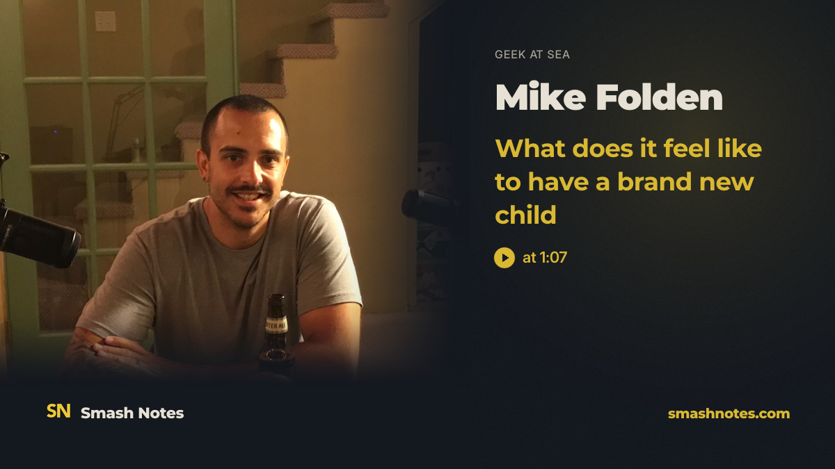 Mike Folden. Business, life and adventure with a newborn.