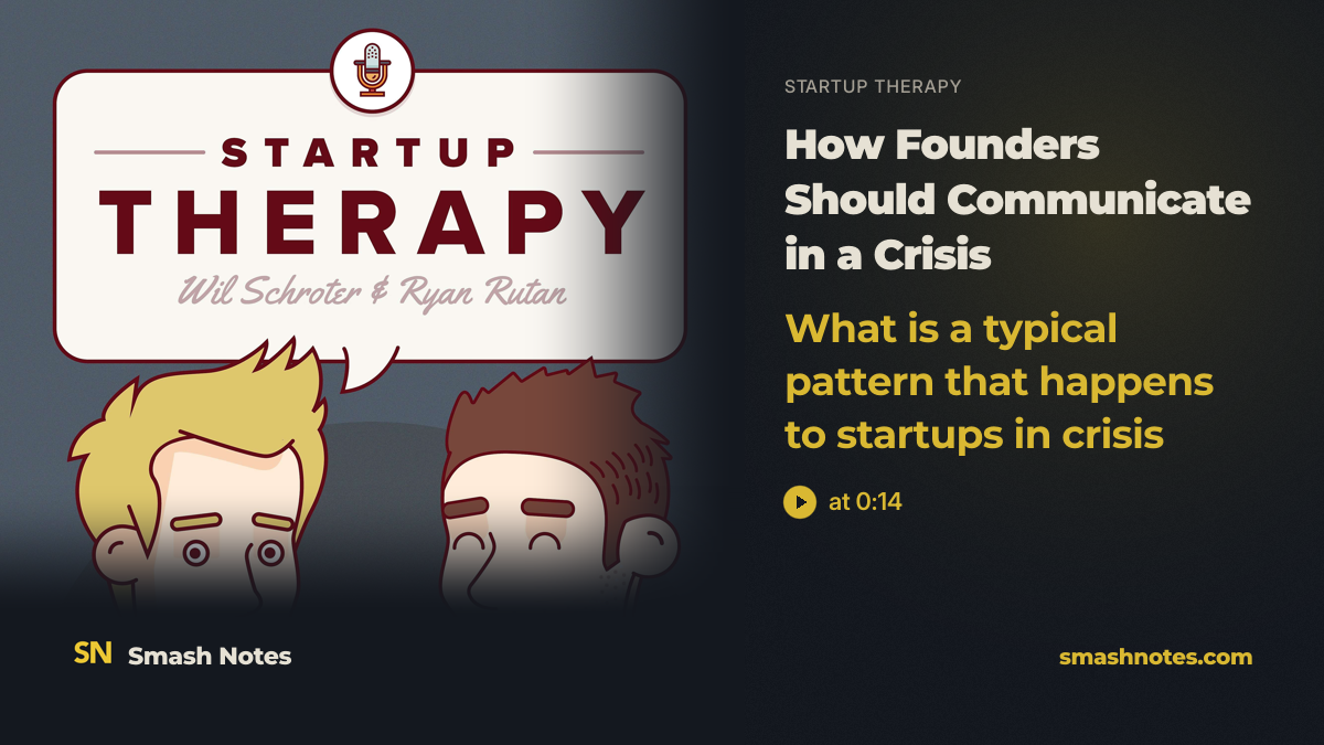 How Founders Should Communicate in a Crisis