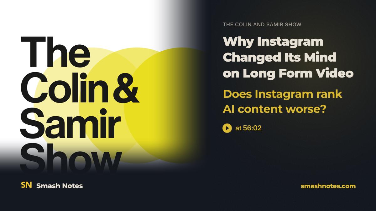 Does Instagram Rank AI Content Worse? · The Colin and Samir Show